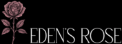 EDEN'S ROSE